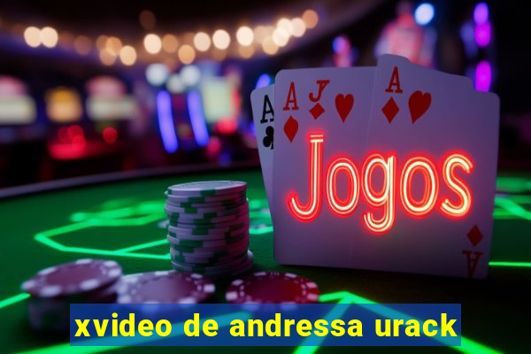 xvideo de andressa urack